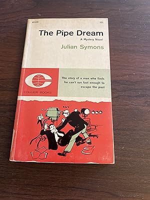 Seller image for The Pipe Dream, A Mystery Novel for sale by Alicesrestraunt