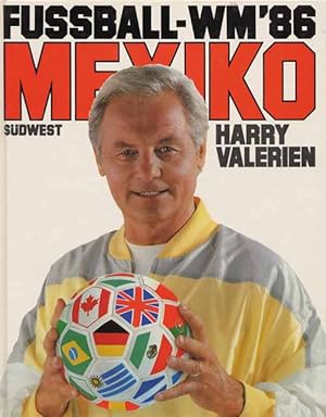 Fußball-WM '86 Mexiko.