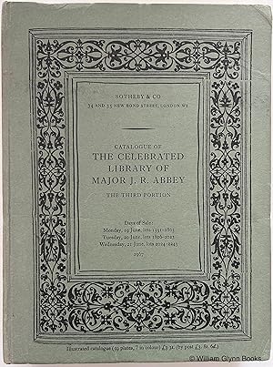 The Celebrated Library of Major J R Abbey Part III 19/20/21 June 1967