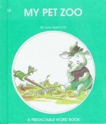 Seller image for My Pet Zoo (A Predictable Word Book) for sale by -OnTimeBooks-