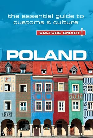 Seller image for Poland - Culture Smart!: The Essential Guide to Customs & Culture for sale by Redux Books