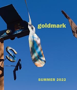 Imagen del vendedor de Goldmark Magazine 25: Summer 2022 a la venta por Goldmark Gallery