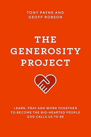 Bild des Verkufers fr The Generosity Project zum Verkauf von -OnTimeBooks-