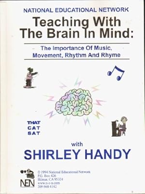 Bild des Verkufers fr Teaching with Brain in Mind: The Importance of Music, Movement, Rhythm and Rhyme zum Verkauf von -OnTimeBooks-