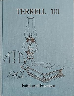 Terrell 101: Faith and Freedom