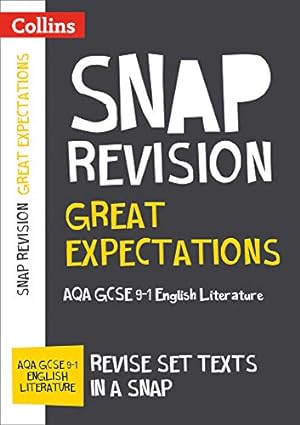 Seller image for Great Expectations: AQA GCSE 9-1 English Literature Text Guide: Ideal for the 2024 and 2025 exams (Collins GCSE Grade 9-1 SNAP Revision) for sale by WeBuyBooks 2