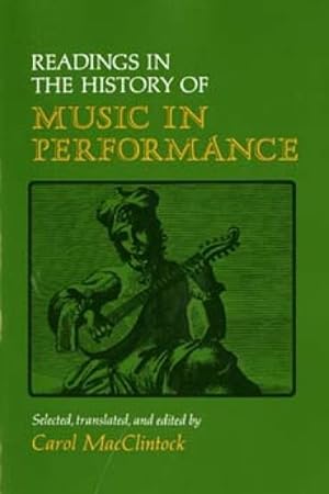 Seller image for Readings in the History of Music in Performance for sale by GreatBookPrices