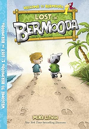 Seller image for Lost in Bermooda (1) (Welcome to Bermooda!) for sale by -OnTimeBooks-