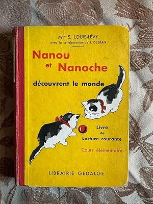 Imagen del vendedor de Nanou et nanoche dcouvrent le monde a la venta por Dmons et Merveilles