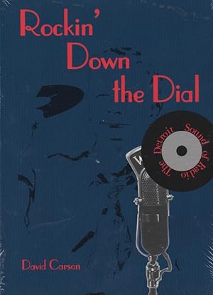 Bild des Verkufers fr Rockin' Down The Dial zum Verkauf von Frogtown Books, Inc. ABAA