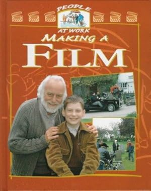 Seller image for People at Work Making a Film (People at Work S.) for sale by WeBuyBooks