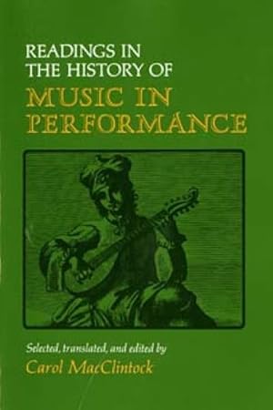 Seller image for Readings in the History of Music in Performance for sale by GreatBookPrices