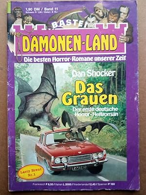 Image du vendeur pour Dmonen-Land 11. Das Grauen: Der erste deutsche Horror-Heftroman mis en vente par Versandantiquariat Jena