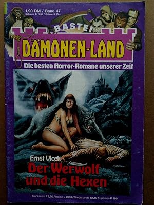 Bild des Verkufers fr Der Werwolf und die Hexen - Dmonen-Land Heft 47 zum Verkauf von Versandantiquariat Jena