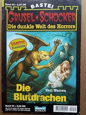 Imagen del vendedor de Der Blutdrachen. Grusel-Schocker. Die dunkle Welt des Horrors 49 a la venta por Versandantiquariat Jena