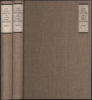 Seller image for Die Buchkultur im 15. und 16. Jahrhundert. 2 Bnde (von 2). for sale by Antiquariat Lenzen