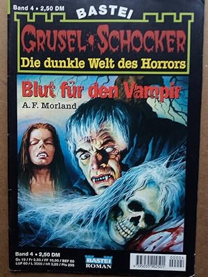 Bild des Verkufers fr Grusel-Schocker. Die dunkle Welt des Horrors. Band 4. Blut fr den Vampir. zum Verkauf von Versandantiquariat Jena