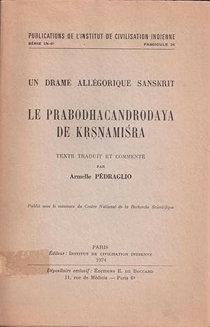 Le Prabodhacandrodaya de Krsnamisra : Un drame allégorique sanskrit