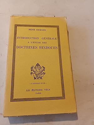 Image du vendeur pour INTRODUCTION GENERALE A L'ETUDE DES DOCTRINES HINDOUES mis en vente par LIBRAIRIE PHILIPPE  BERTRANDY