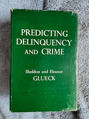 Imagen del vendedor de Predicting Delinquency And Crime a la venta por Tiber Books