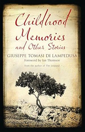 Bild des Verkufers fr Childhood Memories and Other Stories (Alma Classics): Giuseppe Tomasi Di Lampedusa. zum Verkauf von WeBuyBooks