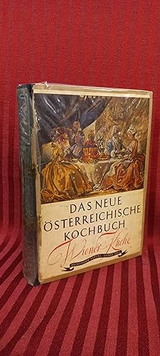 Das neue österreichische Kochbuch : Gut u. sparsam kochen. M. Bartenstein ; M. Kammel. [Ill.: Fer...