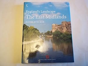 The East Midlands: England's Landscape.