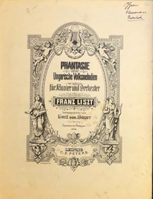 Phantasie uber ungarische Volksmelodien für Klavier und Orchester. Hrsg. von Emil von Sauer [für ...