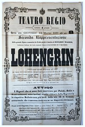 Richard Wagner - Lohengrin - Zweite Aufführung im Theatro Regio Torino (Turin) am 15. März 1877