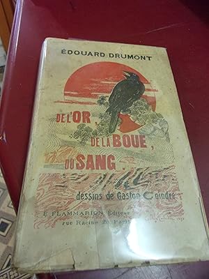 De l'or de la boue du sang - Du Panama à l'Anarchie.