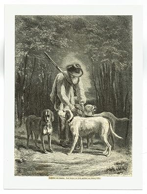 Jagdhüter mit Hunden. Orig.-Holzschnitt von Ludwig Löffler nach einem Gemälde von [Constant] Troyon.