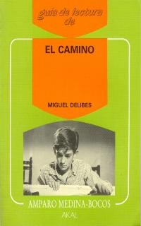 Image du vendeur pour Gua de lectura de El Camino de Miguel Delibes. mis en vente par TraperaDeKlaus
