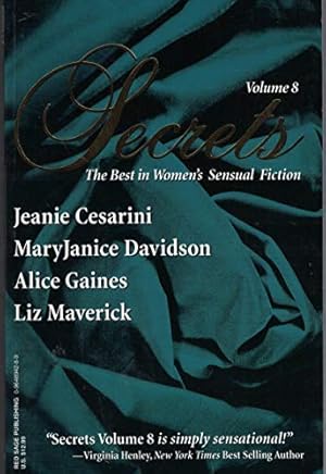 Immagine del venditore per Secrets: The Best in Women's Sensual Fiction, Vol. 8 venduto da ZBK Books