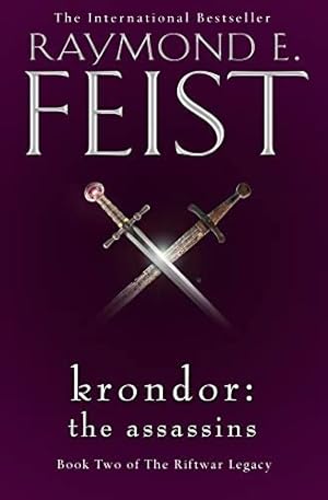 Seller image for Krondor: The Assassins (The Riftwar Legacy, Book 2) for sale by 2nd Life Books
