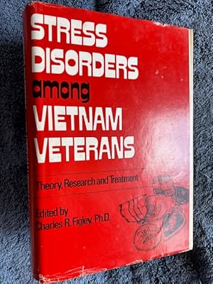 Seller image for Stress Disorders Among Vietnam Veterans: Theory, Research and Treatment for sale by Tiber Books