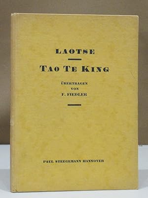 Tao Te King. Deutsch von F. Fiedler. Hrsg. von Gustav Wyneken.