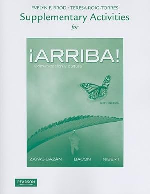 Seller image for Supplementary Activities for ¡Arriba!: Comunicación y cultura for sale by ZBK Books