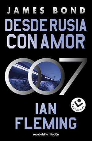 Imagen del vendedor de Desde Rusia con amor (James Bond 007 Libro 5) a la venta por Imosver