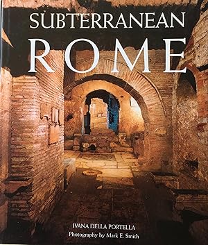 Seller image for Subterranean Rome. for sale by R.G. Watkins Books and Prints