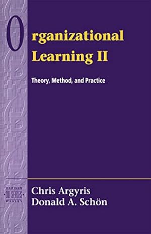 Image du vendeur pour Organizational Learning II: Theory, Method, and Practice mis en vente par 2nd Life Books