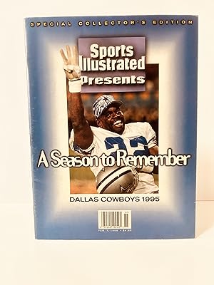 Sports Illustrated Presents: A Season to Remember: Dallas Cowboys 1995 [SPECIAL COLLECTOR'S EDITI...