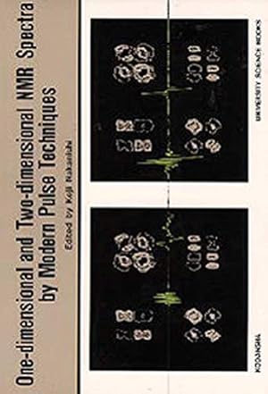 Seller image for One-Dimensional and Two-Dimensional NMR Spectra by Modern Pulse Techniques for sale by ZBK Books