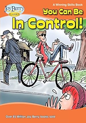 Seller image for You Can Be In Control! for sale by -OnTimeBooks-