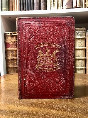 Reise- und Industrie-Handbuch für Württemberg und die angrenzenden Länderstriche der Nachbarstaat...