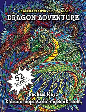 Seller image for Dragon Adventure: A Kaleidoscopia Coloring Book for sale by ZBK Books