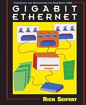Bild des Verkufers fr Gigabit Ethernet: Technology and Applications for High-Speed LANs zum Verkauf von WeBuyBooks