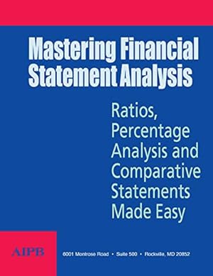 Bild des Verkufers fr Mastering Financial Statement Analysis zum Verkauf von ZBK Books