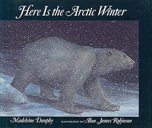 Bild des Verkufers fr Here Is the Arctic Winter zum Verkauf von Bud Plant & Hutchison Books