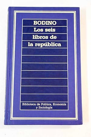 Imagen del vendedor de Los seis libros de la repblica a la venta por Alcan Libros