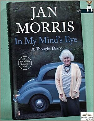 Immagine del venditore per In My Mind's Eye: A Thought Diary venduto da BookLovers of Bath
